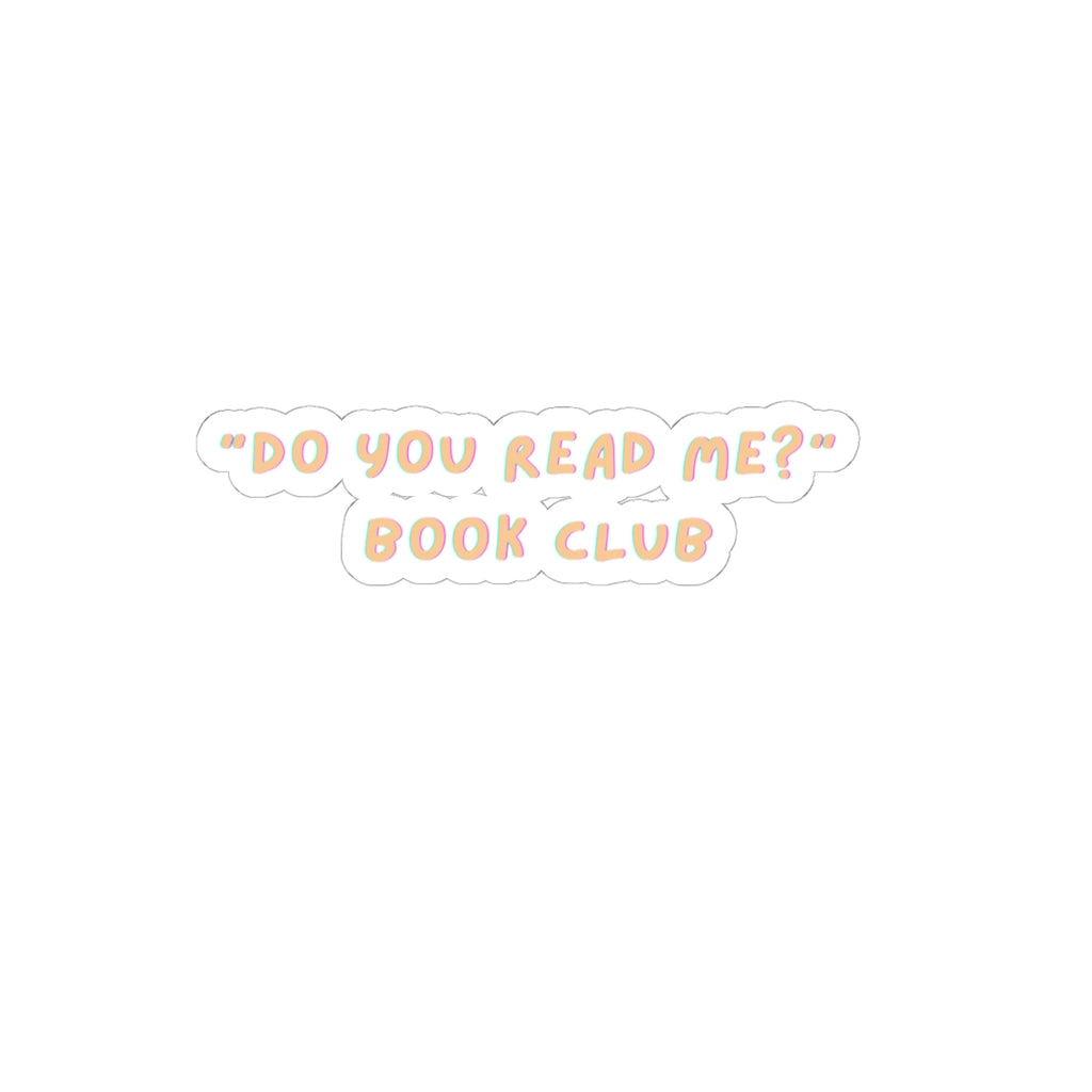"Do You Read Me?" Book Club Sticker