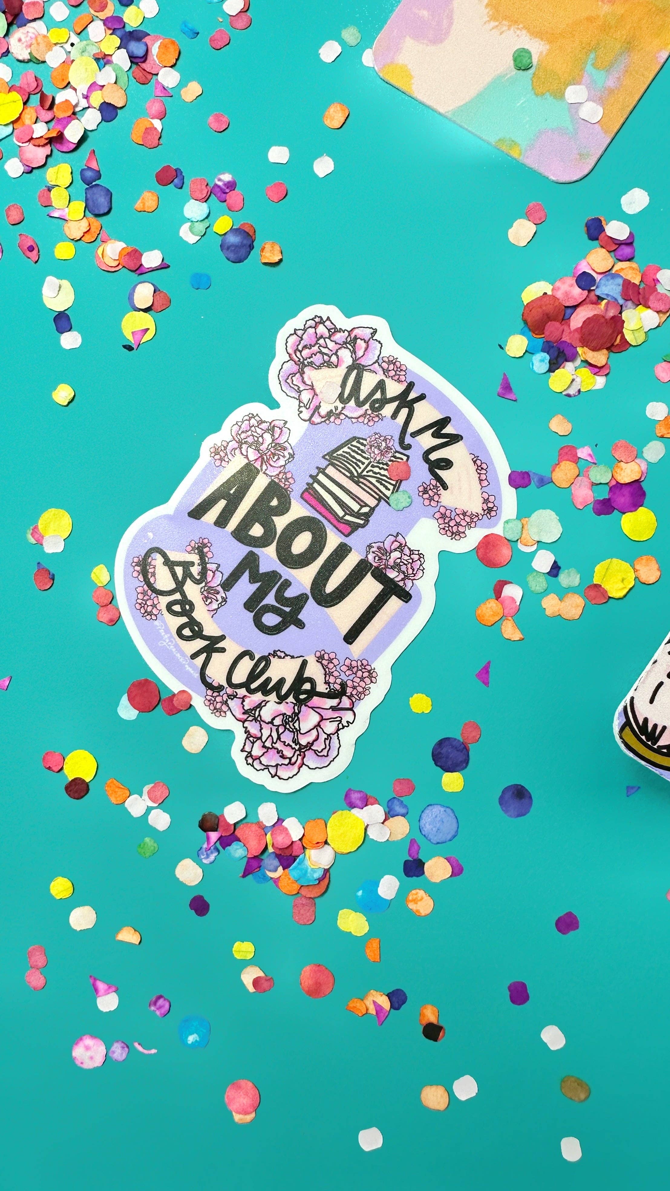 Ask Me About My Book Club Sticker