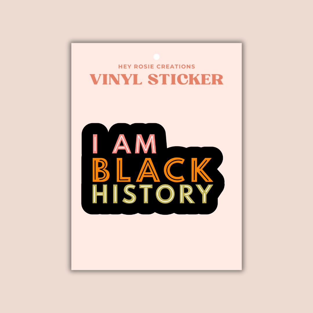 I Am Black History Sticker