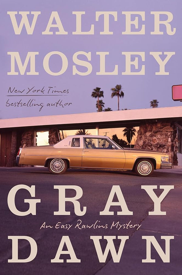 Gray Dawn: An Easy Rawlins Mystery cover image