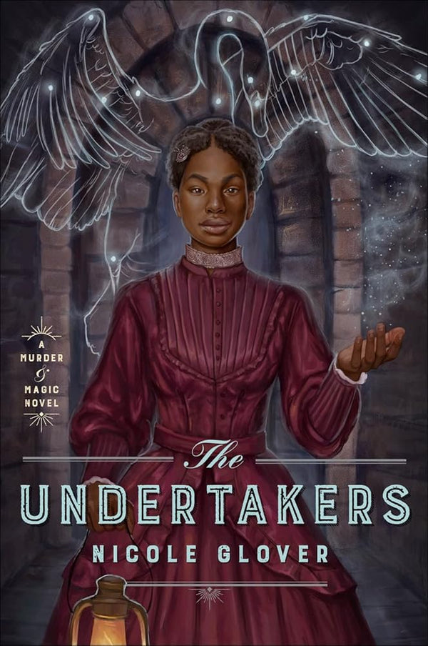 The Undertakers: The Second Murder & Magic Historical Fantasy – A Haunting African American Ghost Story in post-Civil War Philadelphia (A Murder & Magic Novel) cover image
