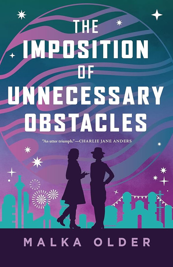 The Imposition of Unnecessary Obstacles (The Investigations of Mossa and Pleiti, 2) cover image