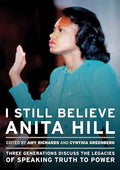 I Still Believe Anita Hill cover image