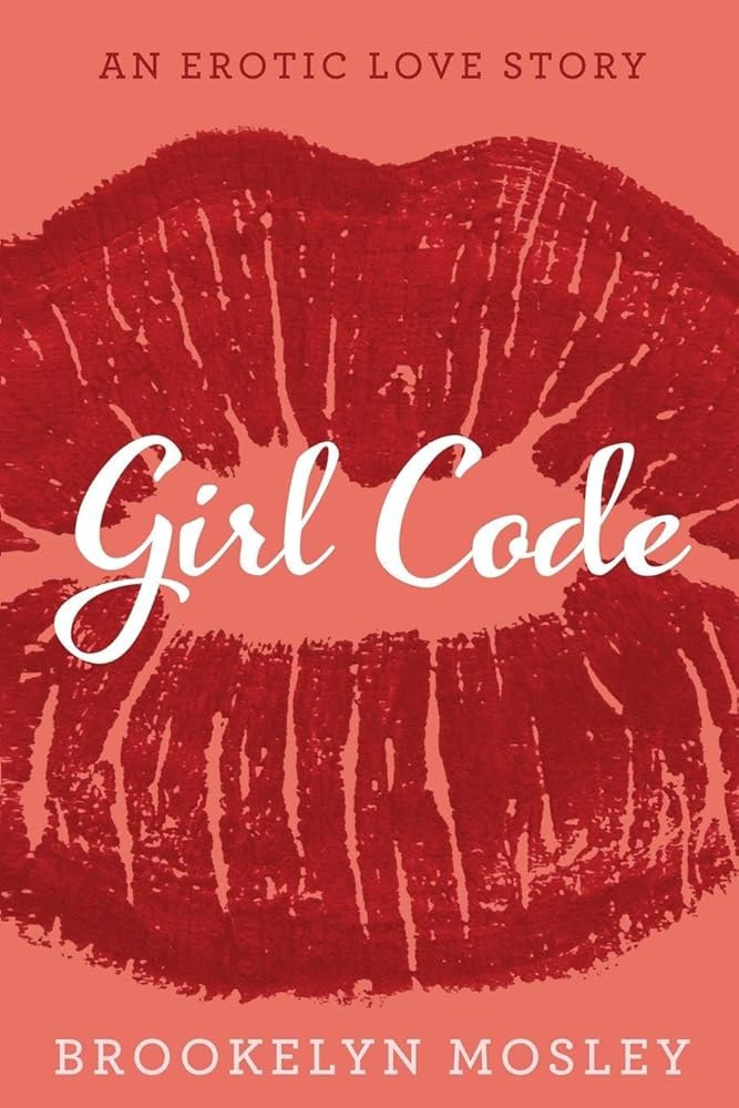 Girl Code: A Frieinds to Lovers Story (Lovers and Friends) cover image