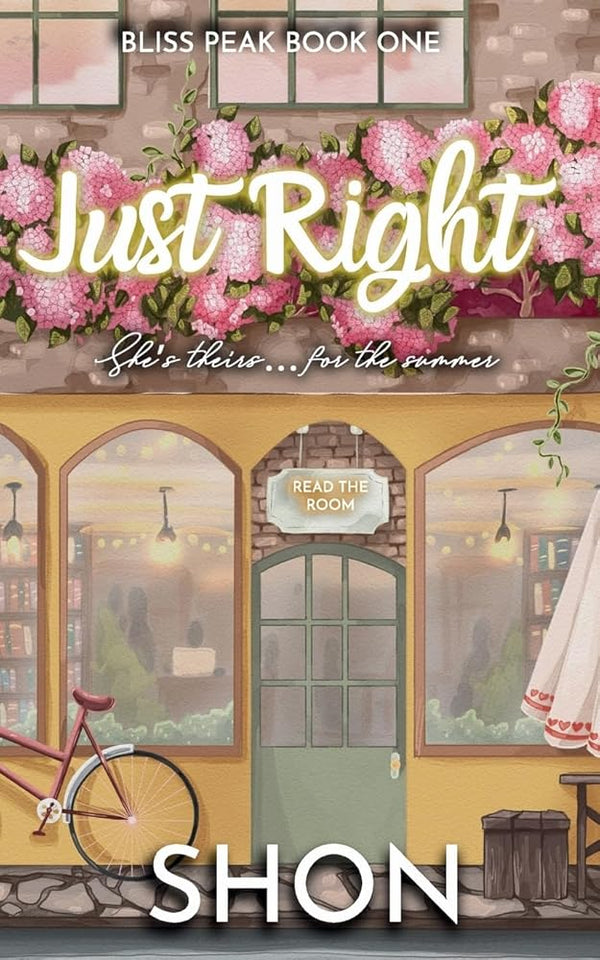 Just Right: A Why Choose Romance (Bliss Peak) cover image