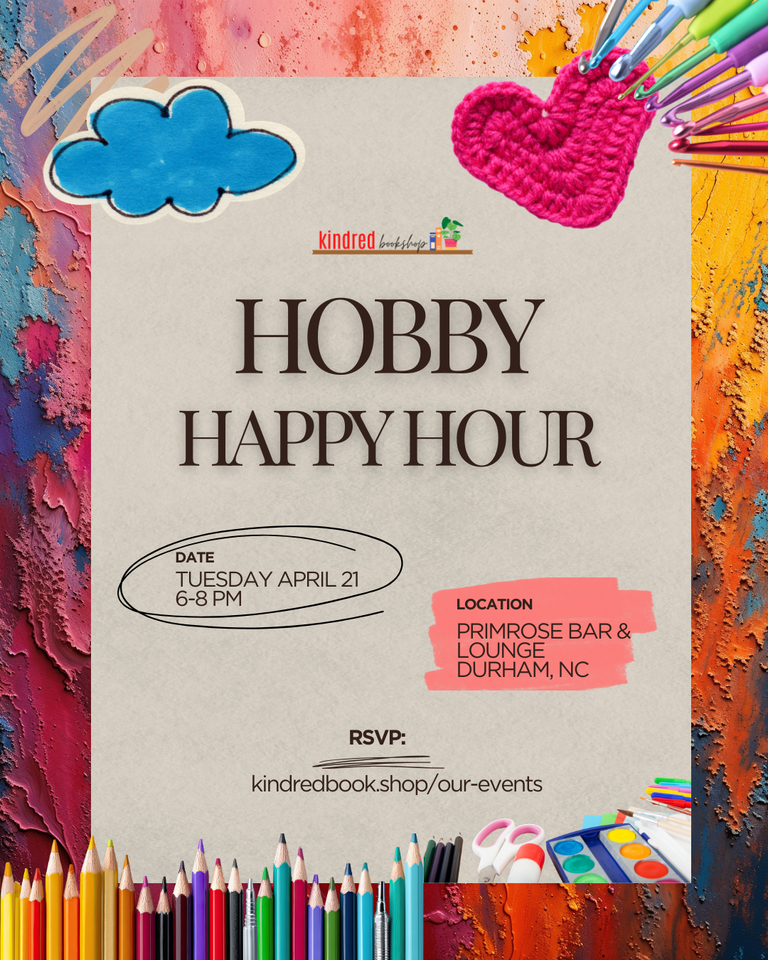Promotional flyer for Hobby Happy Hour event with colorful stationery items on a textured background.