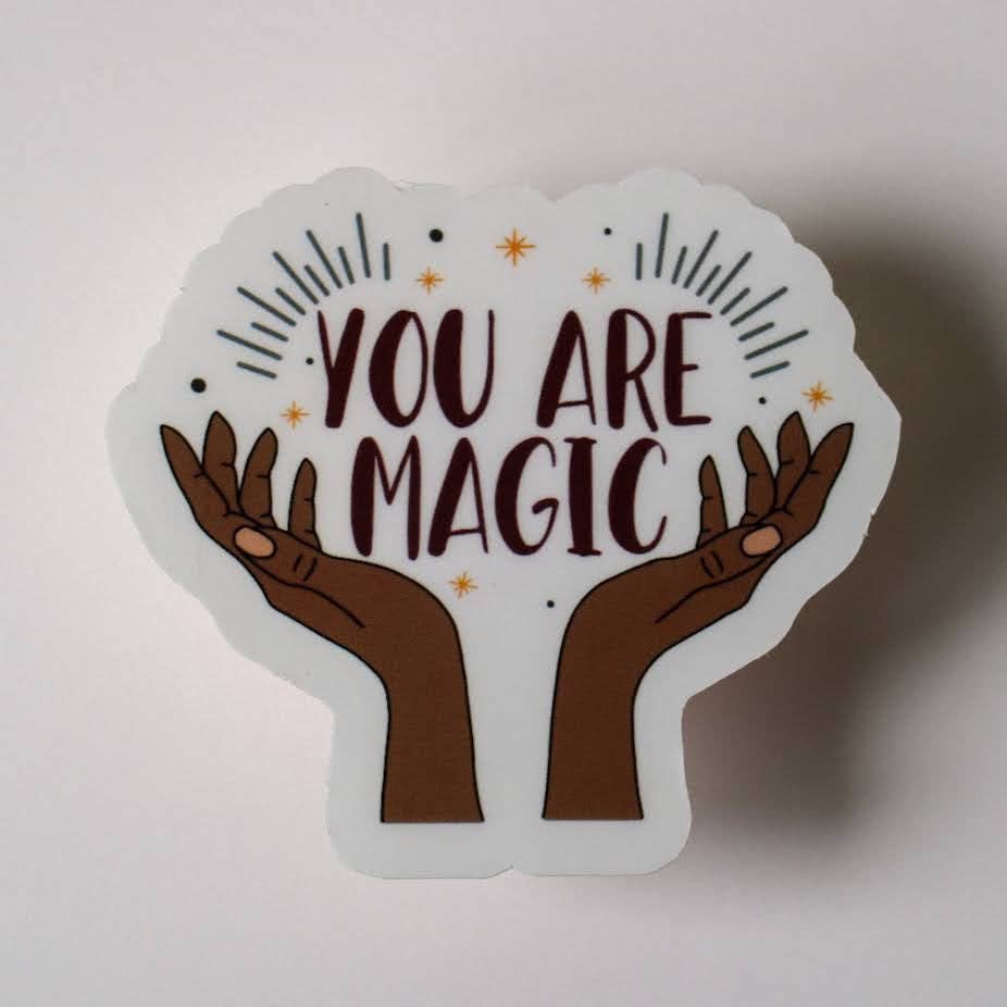 You Are Magic Sticker: Mocha Skin Tone